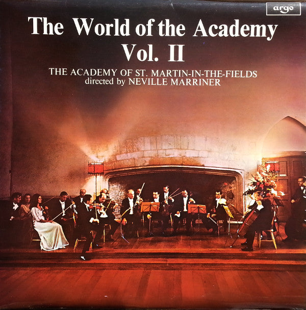 The Academy Of St. Martin-in-the-Fields Directed By Sir Neville Marriner : The World Of The Academy Vol. II (LP, Comp)