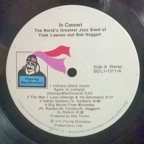 The World's Greatest Jazzband Of Yank Lawson & Bob Haggart : In Concert (Recorded Live At The Lawrenceville School) (LP, Album)