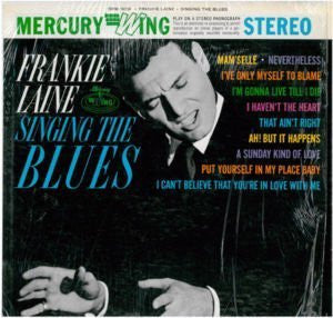 Frankie Laine : Singing The Blues (LP, RE)