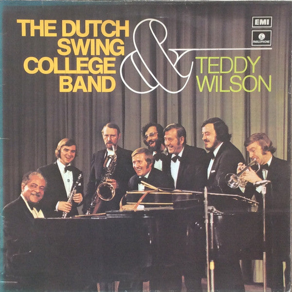 The Dutch Swing College Band & Teddy Wilson : The Dutch Swing College Band & Teddy Wilson (LP, Album)