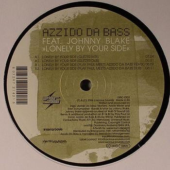 Azzido Da Bass Featuring Johnny Blake : Lonely By Your Side (12")