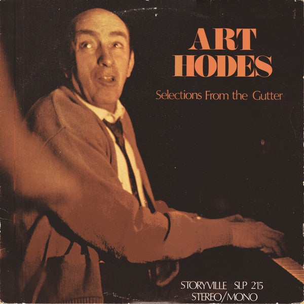 Art Hodes : Selections From The Gutter (LP, Album, Mono)