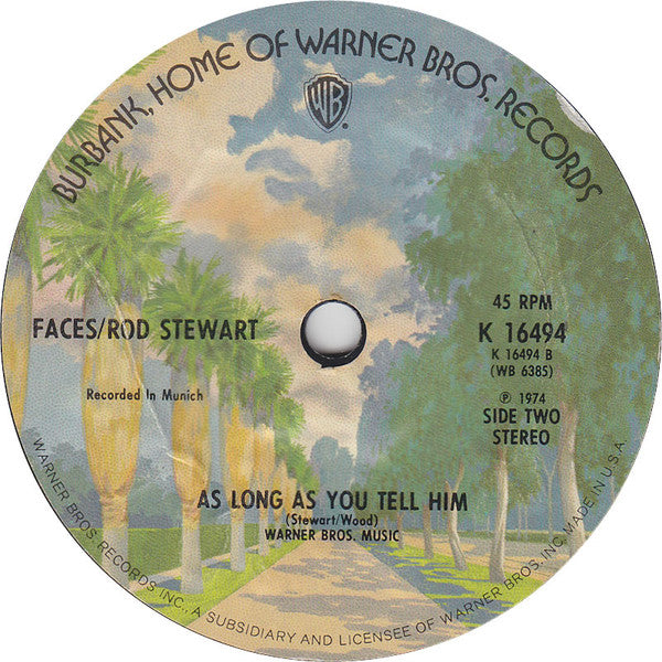 Faces (3) / Rod Stewart : You Can Make Me Dance, Sing Or Anything (Even Take The Dog For A Walk, Mend A Fuse, Fold Away The Ironing Board, Or Any Other Domestic Short Comings) (7", Single, Styrene)