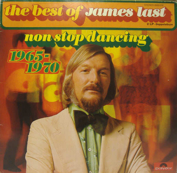 James Last : The Best Of James Last - Non Stop Dancing 1965 - 1970 (2xLP, Comp)