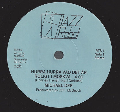 Michael Dee (2) : Hurra Hurra Vad Det Är Roligt I Moskva (7", Car)