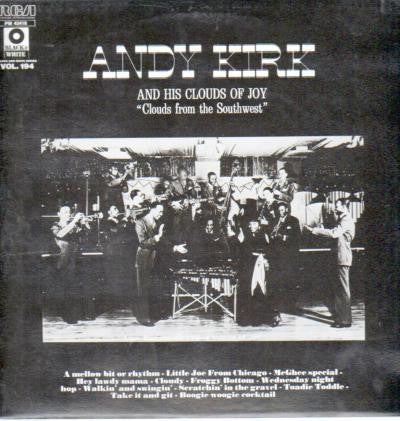 Andy Kirk And His Clouds Of Joy : Clouds From The Southwest (LP, Comp)