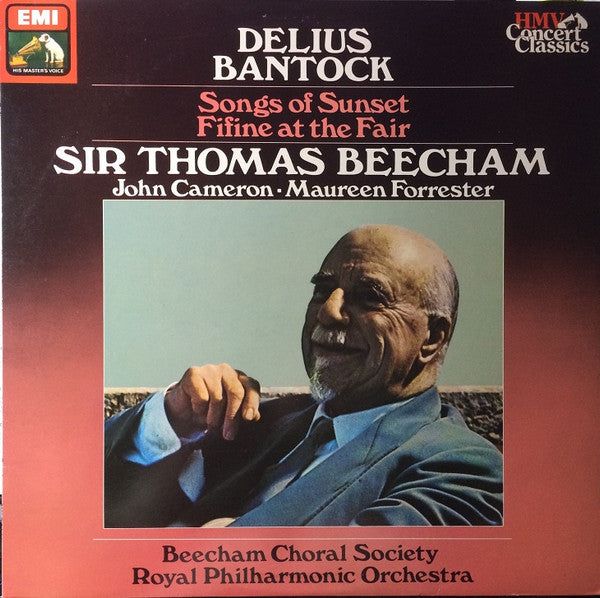 Frederick Delius / Granville Bantock – Sir Thomas Beecham : Songs Of Sunset / Fifine At The Fair (LP, Comp, Mono)