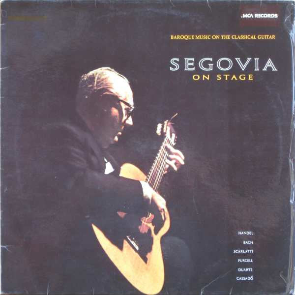 Andrés Segovia : Segovia On Stage (LP, RE)