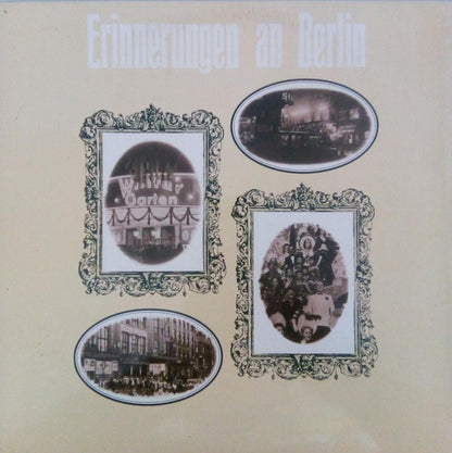 Orchester Willi Stech : Erinnerungen An Berlin (LP)