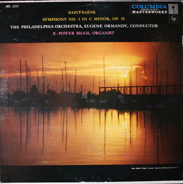 Camille Saint-Saëns - The Philadelphia Orchestra, Eugene Ormandy, E. Power Biggs : Symphony No. 3 In C Minor, Op. 78 (LP, Album, Mono)