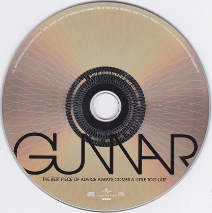 Gunnar (6) : The Best Piece Of Advice Always Comes A Little Too Late (CD, Album)