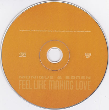 Monique (19) & Søren Sebber : Feel Like Making Love (CD, Album)