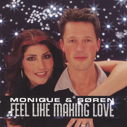 Monique (19) & Søren Sebber : Feel Like Making Love (CD, Album)