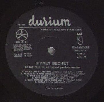 Sidney Bechet : Here Is Sidney Bechet At His Rare Of All Rarest Performances Vol. 2 (LP, Album, Mono)