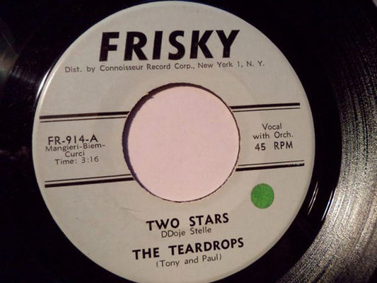 The Teardrops (9) : Two Stars / Ol' Man River (7", Single)