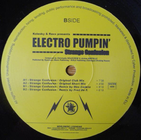 DJ Kolesky & DJ Raxx Presents Electro Pumpin' : Strange Confusion (12")