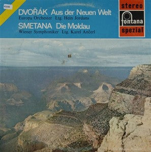 Antonín Dvořák, The Europa Orchestra, Hein Jordans / Bedřich Smetana, Wiener Symphoniker, Karel Ančerl : Aus Der Neuen Welt / Die Moldau (LP, RE)