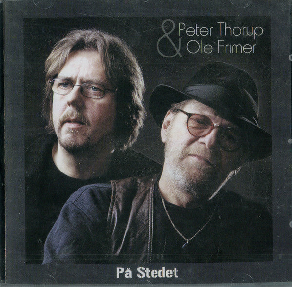 Peter Thorup & Ole Frimer : På Stedet (CD, Album)