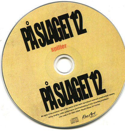 På Slaget 12 : Spiller På Slaget 12 (CD, Album)