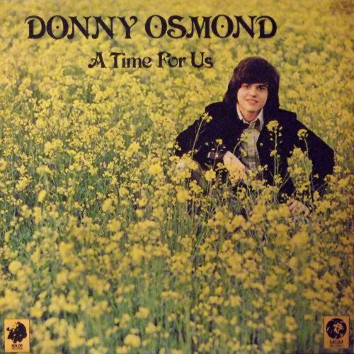 Donny Osmond : A Time For Us (LP, Album)