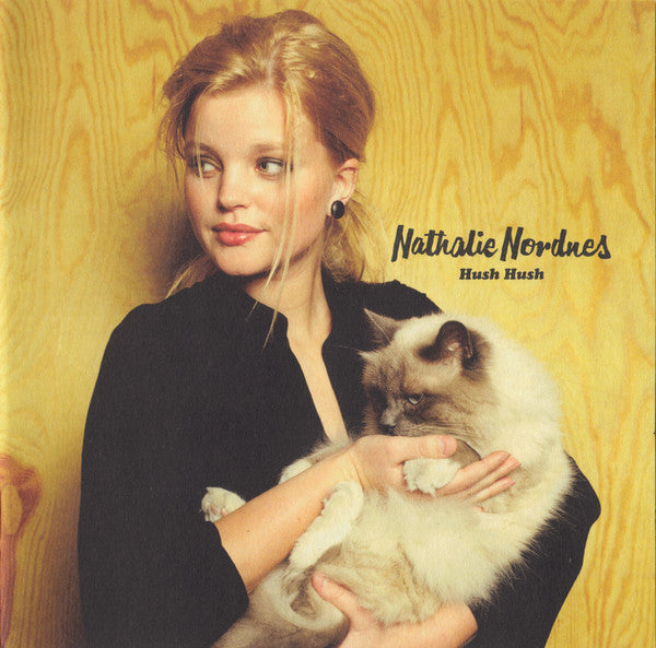 Nathalie Nordnes : Hush Hush (CD, Album, Copy Prot.)