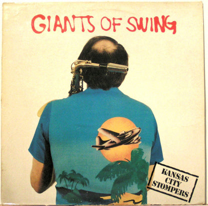 Kansas City Stompers : Giants Of Swing (LP)