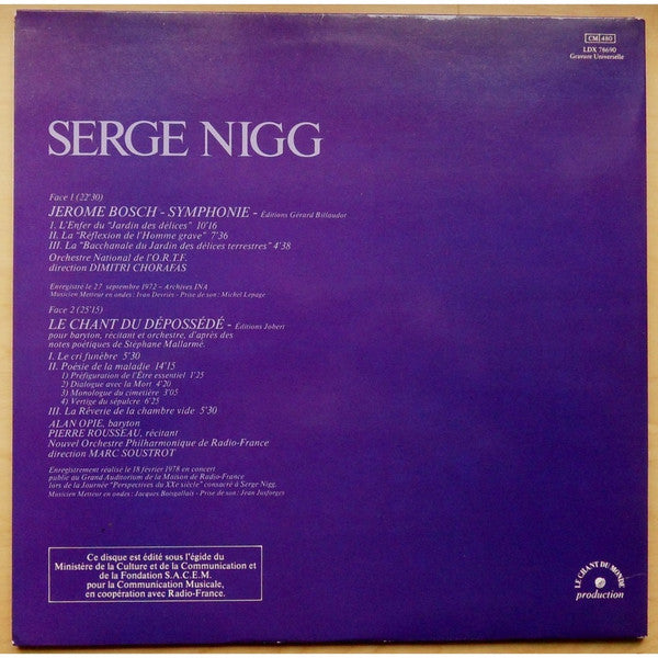 Serge Nigg : Jérôme Bosch-Symphonie / Le Chant Du Dépossédé (LP)