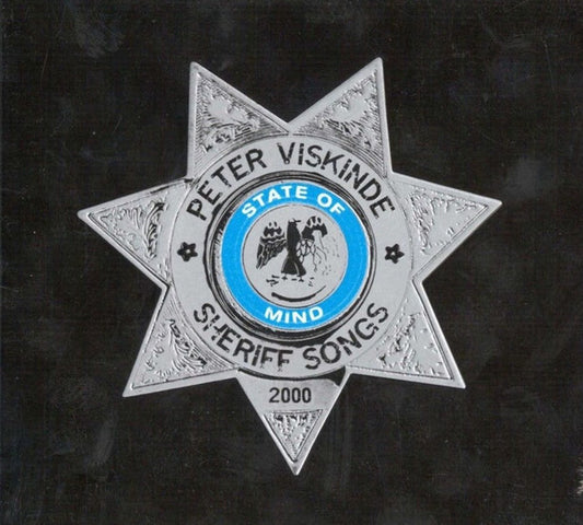 Peter Viskinde : Sheriff Songs - State Of Mind (CD, Album, Dig)