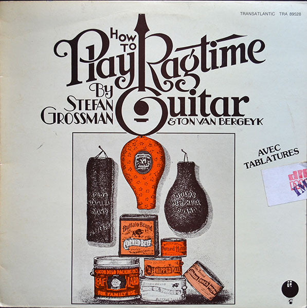 Stefan Grossman & Ton Van Bergeijk : How To Play Ragtime Guitar (LP, Album)