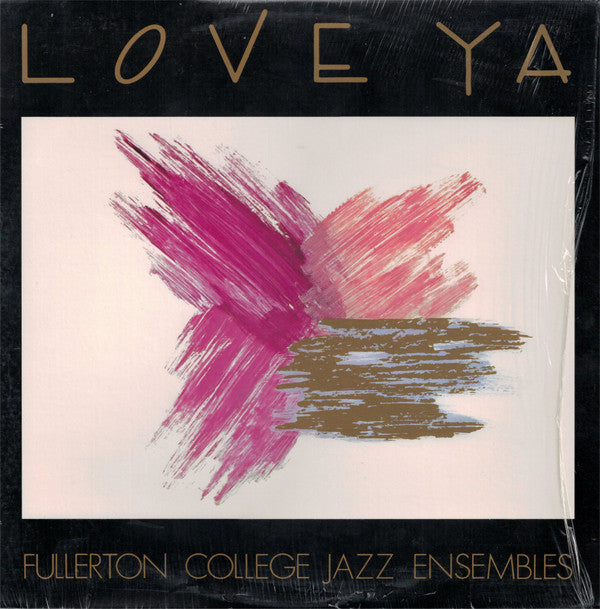 Fullerton College Jazz Ensemble : Love Ya (LP, Album)