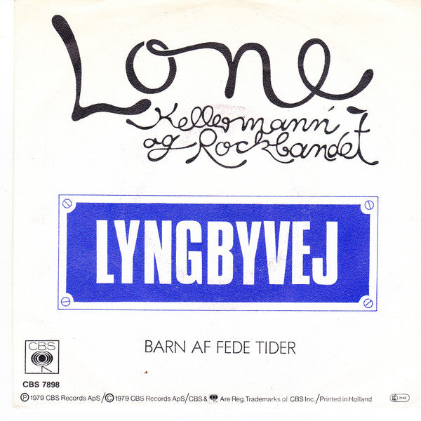 Lone Kellermann & Rockbandet : Lyngbyvej (7", Single)