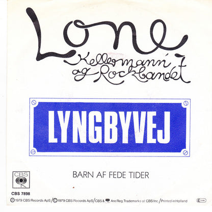 Lone Kellermann & Rockbandet : Lyngbyvej (7", Single)