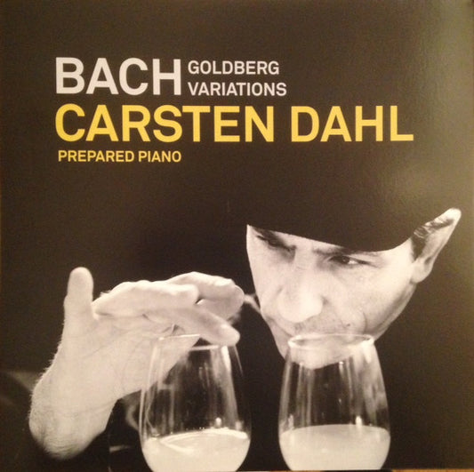 Carsten Dahl : Bach, Goldberg Variations Prepared Piano (LP, Album)