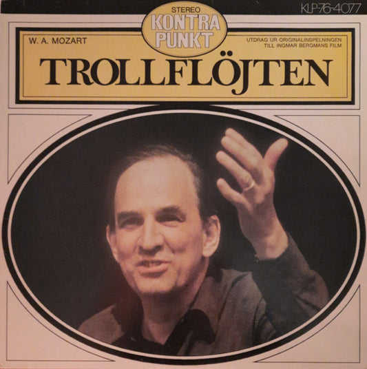 Wolfgang Amadeus Mozart, Sveriges Radios Symfoniorkester : Trollflöjten (LP, Album)