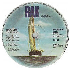 Mud : Moonshine Sally (7", Single, Sol)