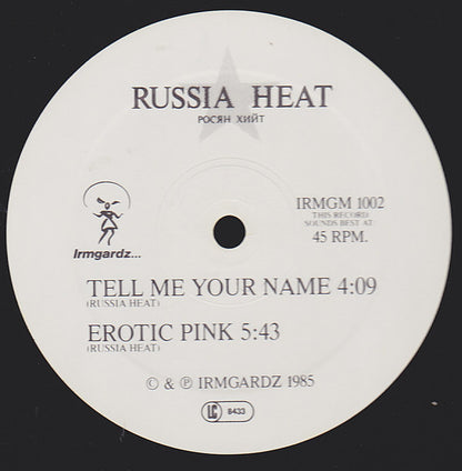 Russia Heat : Tell Me Your Name (12")