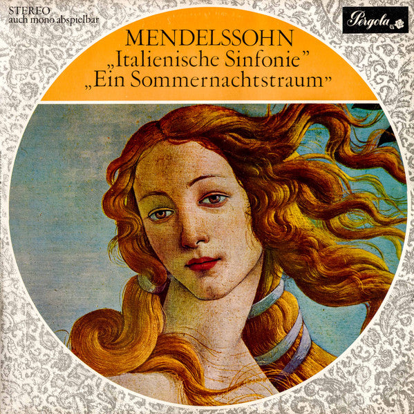 Felix Mendelssohn-Bartholdy : Italienische, Ein Sommernachtstraum (LP, Comp)