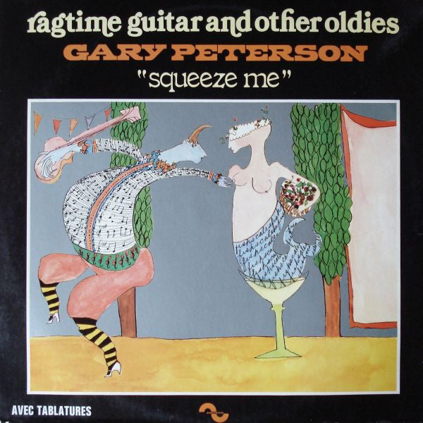 Gary Peterson (3) : Squeeze Me (LP, Album)