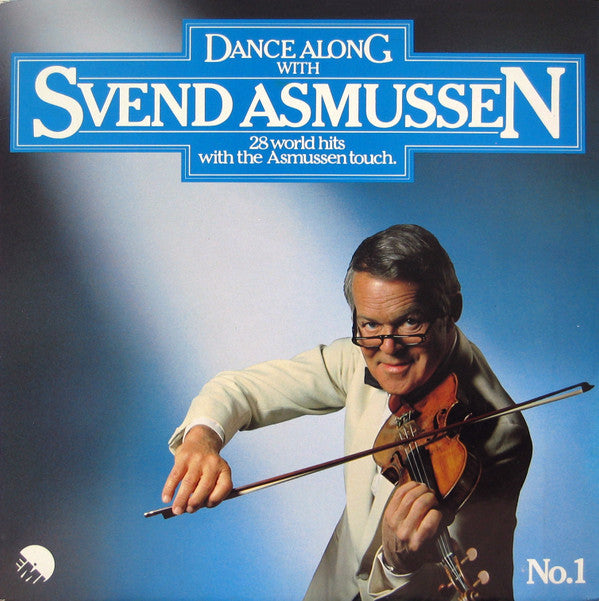 Svend Asmussen : Dance Along With Svend Asmussen No. 1 (28 World Hits With The Asmussen Touch) (LP)