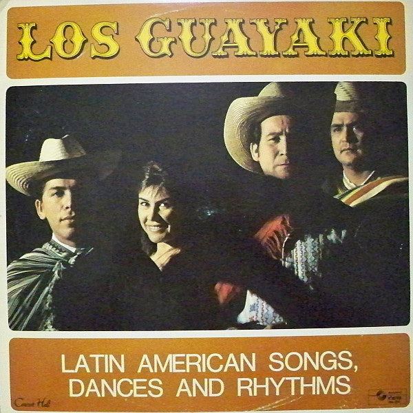 Los Guayaki : Latin American Songs, Dances And Rhythms (LP, Album)