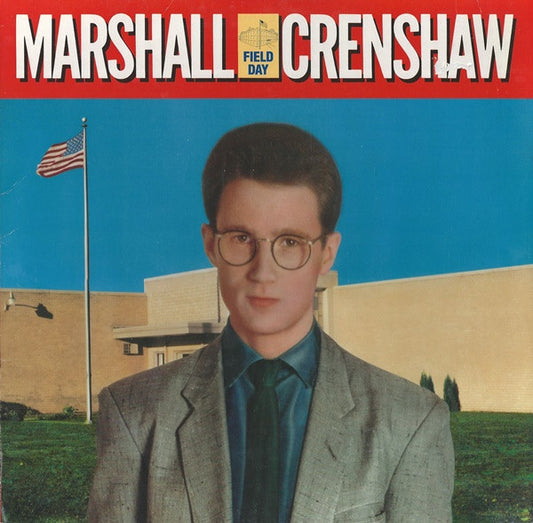 Marshall Crenshaw : Field Day (LP, Album)