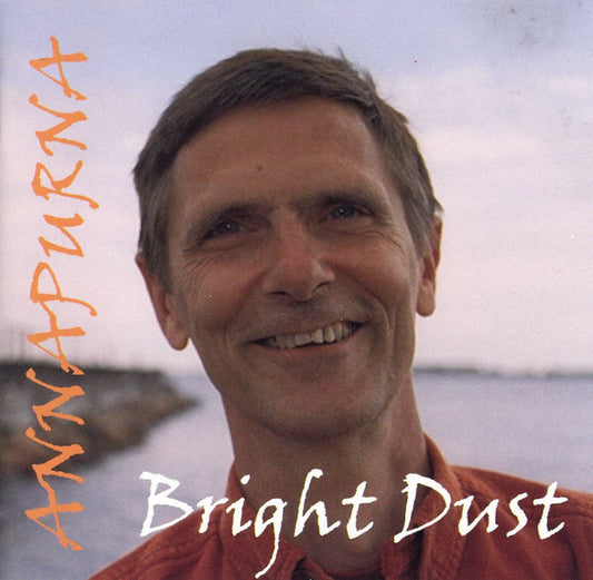 Annapurna : Bright Dust (CD, Album)