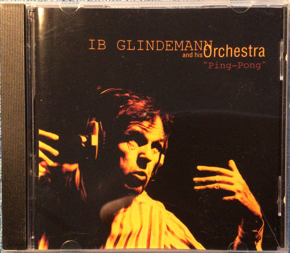 Ib Glindemann And His Orchestra : Ping Pong (CD, Album, RE)