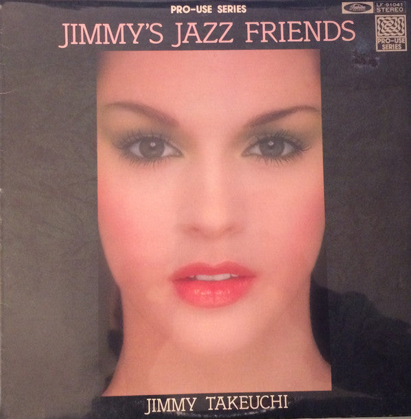 Jimmy Takeuchi : Jimmy's Jazz Friends  (LP, Album)