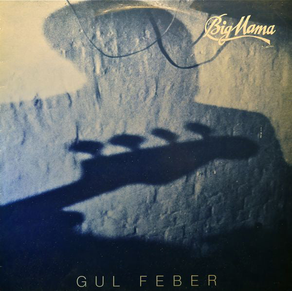 Big Mama (7) : Gul Feber (LP, Album)