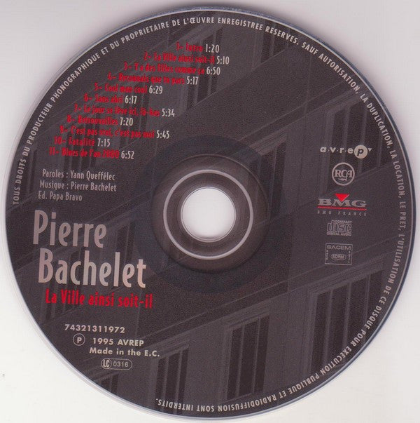 Pierre Bachelet : La Ville Ainsi Soit-Il (CD, Album)