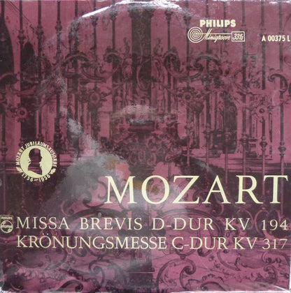 Wolfgang Amadeus Mozart - Camerata Academica Salzburg, Der Mozarteumchor Salzburg / Die Wiener Sängerknaben, Wiener Symphoniker : Missa Brevis D-Dur KV 194 / Krönungsmesse C-Dur KV 317 (LP)