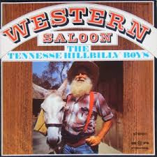 The Tennessee Hillbilly Boys : Western Saloon (LP, Album)