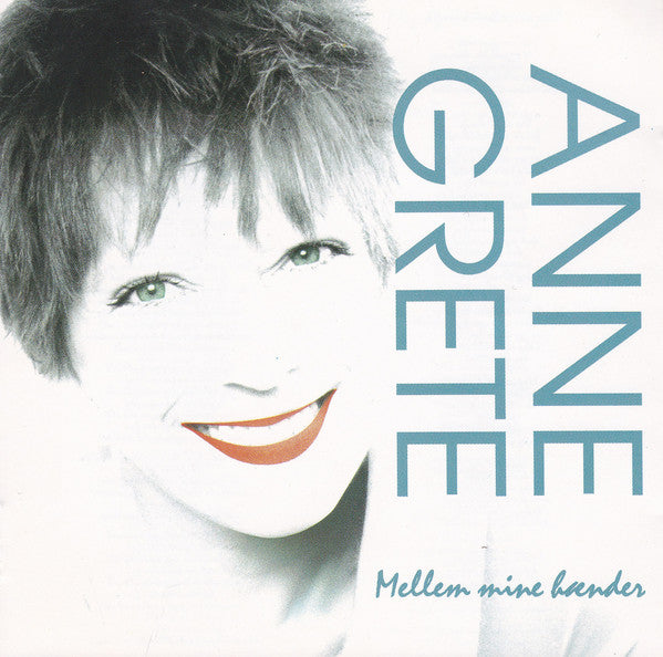 Anne Grete : Mellem Mine Hænder (CD, Album)