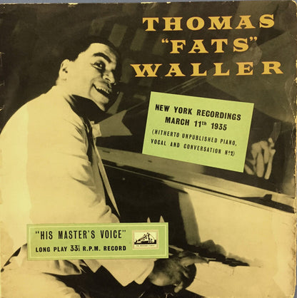 Fats Waller : New York Recordings March 11th 1935 And August 2nd 1939 (LP, Album, Mono)